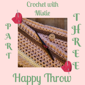 Happy Throw Part Three | American Crochet @americancrochet