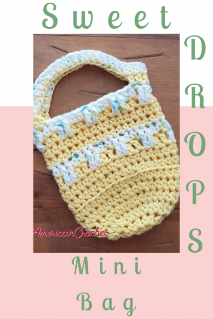Sweetdrops Mini Bag | American Crochet @americancrochet.com #crochetpattern