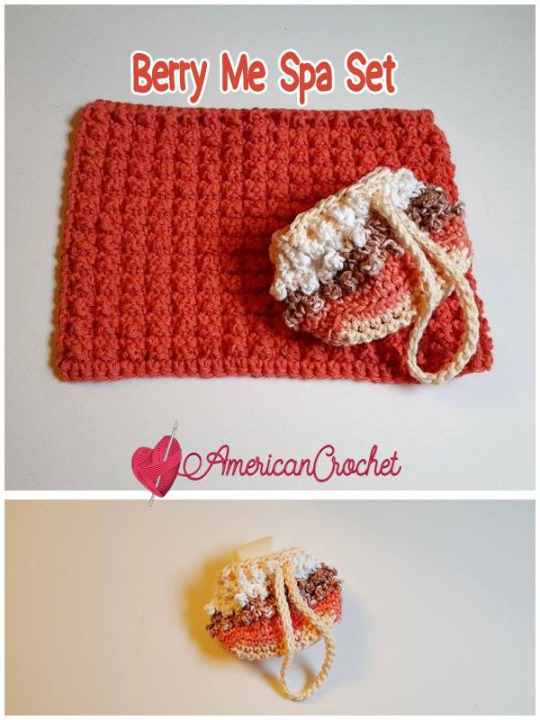 Berry Me Spa Set | Free Crochet Pattern | American Crochet @americancrochet.com #freecrochetpattern