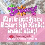 Groovy Mini Granny Square Baby Blanket Cal | @americancrochet.com @creativecrohcetworkshop.com #freecrochetpattern #freecrochetalong