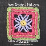 Loopy Love Granny Square - Free Crochet Pattern | Creative Crochet Workshop @creativecrochetworkshop | American Crochet @americancrochet #grannysquare #freecrochetpattern #groovygrannysquarecal