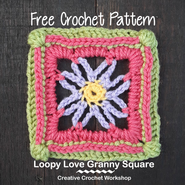 Loopy Love Granny Square - Free Crochet Pattern | Creative Crochet Workshop @creativecrochetworkshop | American Crochet @americancrochet #grannysquare #freecrochetpattern #groovygrannysquarecal