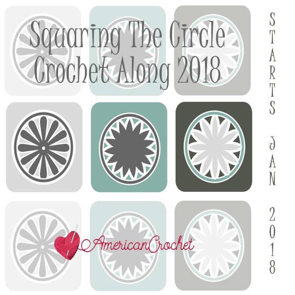 Squaring The Circle CAL 2018 | Free Crochet Along | American Crochet @americancrochet.com #freecrochetalong