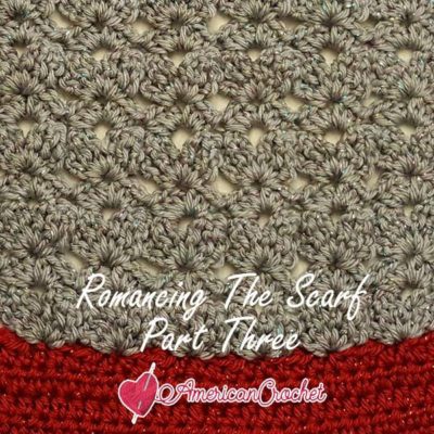 Romancing The Scarf Part Three