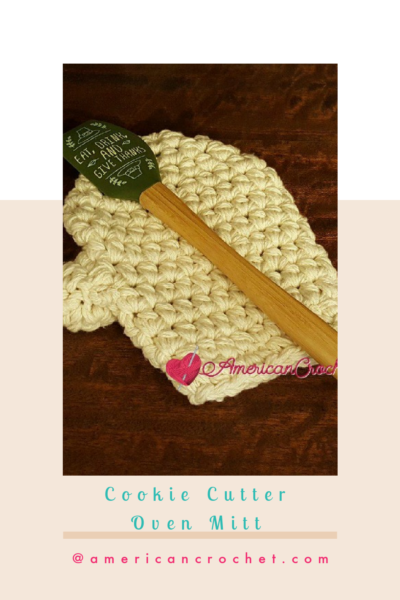 Cookie Cutter Oven Mitt | Crochet Pattern | American Crochet @americancrochet.com