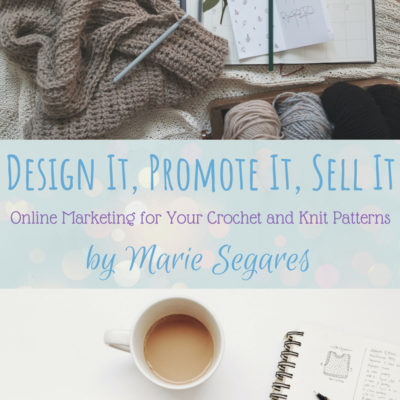 Design It, Promote It, Sell It