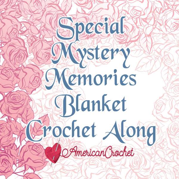 Special Memories Blanket | American Crochet @americancrochet.com #crochetalong