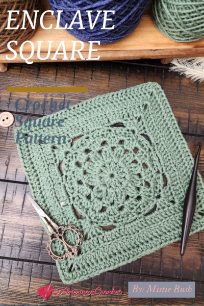 Enclave Square – textured 9-inch crochet square featuring cluster stitches and back loop rows. Part of the Riverwood Square CAL by American Crochet.