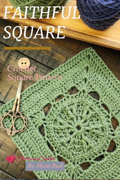 A beautifully textured 9-inch Faithful Square crochet pattern displayed on a wooden tray with greenery, showcasing intricate stitches. Part of the Riverwood Square CAL, perfect for blankets and home décor.