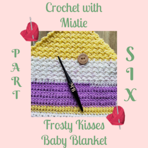 Frosty Kisses Blanket Part Six | American Crochet @americancrochet