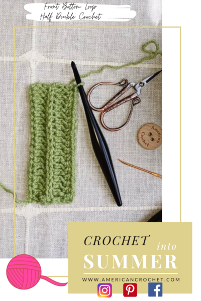 Front Bottom Loop Half Double Crochet | American Crochet @americancrochet.com