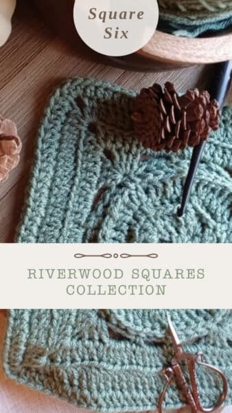 Cross Creek Square Crochet Pattern – Textured Blanket Square – Riverwood Square CAL Block #6