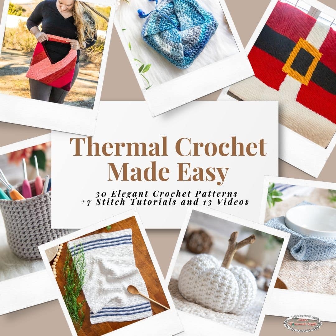 Thermal Crochet Made Easy
