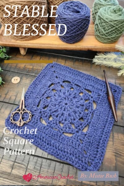Blessed Square – 9-inch textured crochet block using treble crochet and back loop stitches. Part of the Riverwood Square CAL 2025 by American Crochet.