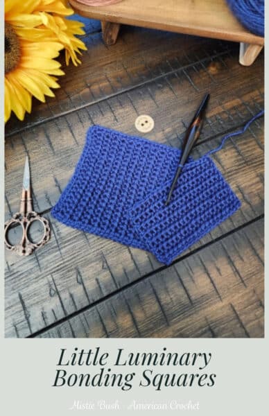 Little Luminary Bonding Square – free crochet pattern for preemies and NICU babies. Soft textured crochet square in neutral yarn, part of the 2025 Preemie Crochet Challenge by American Crochet.